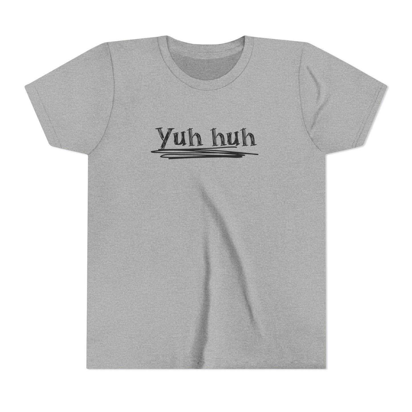 Yuh huh - Attitude, Youth Short Sleeve Tee
