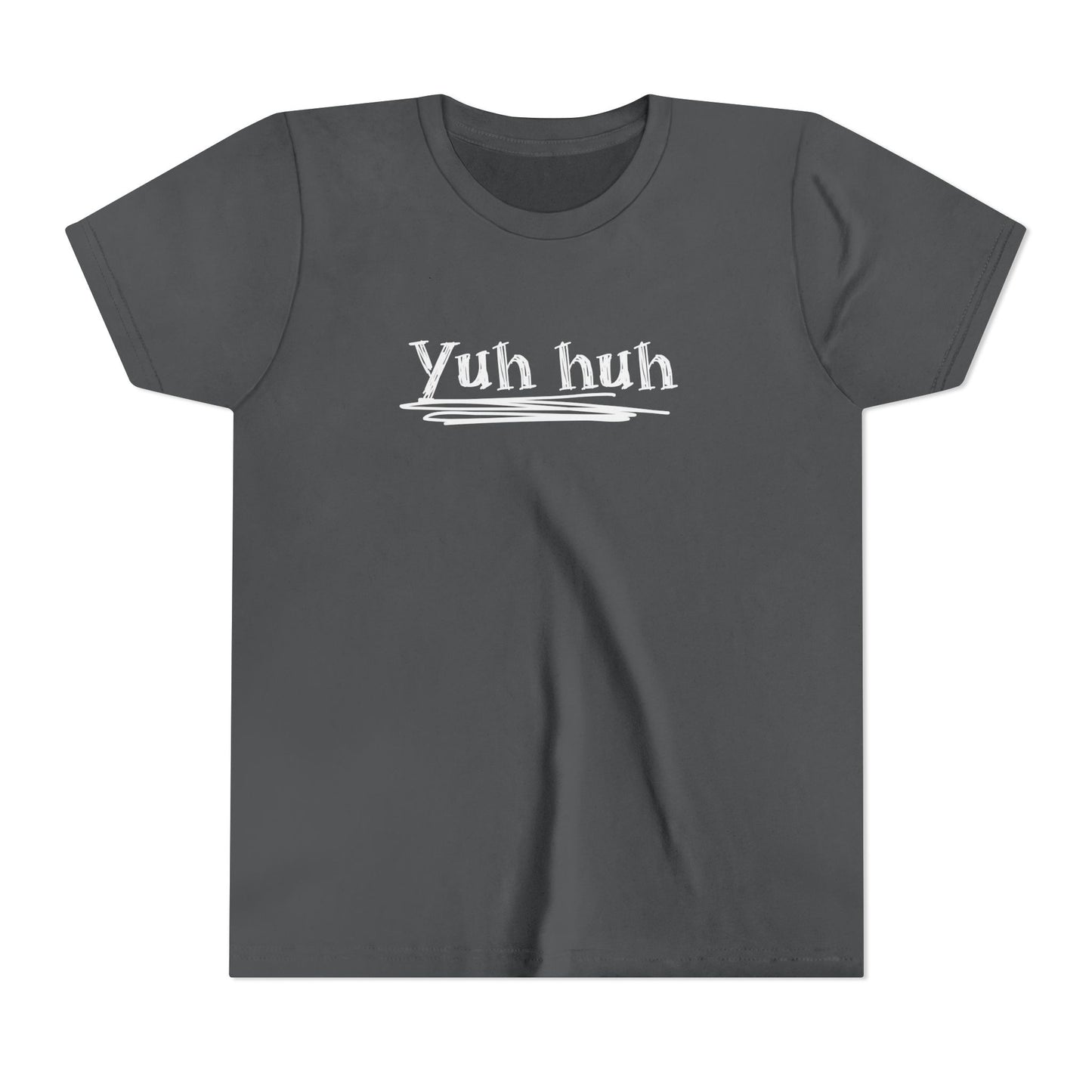 Yuh huh - Attitude, Youth Short Sleeve Tee