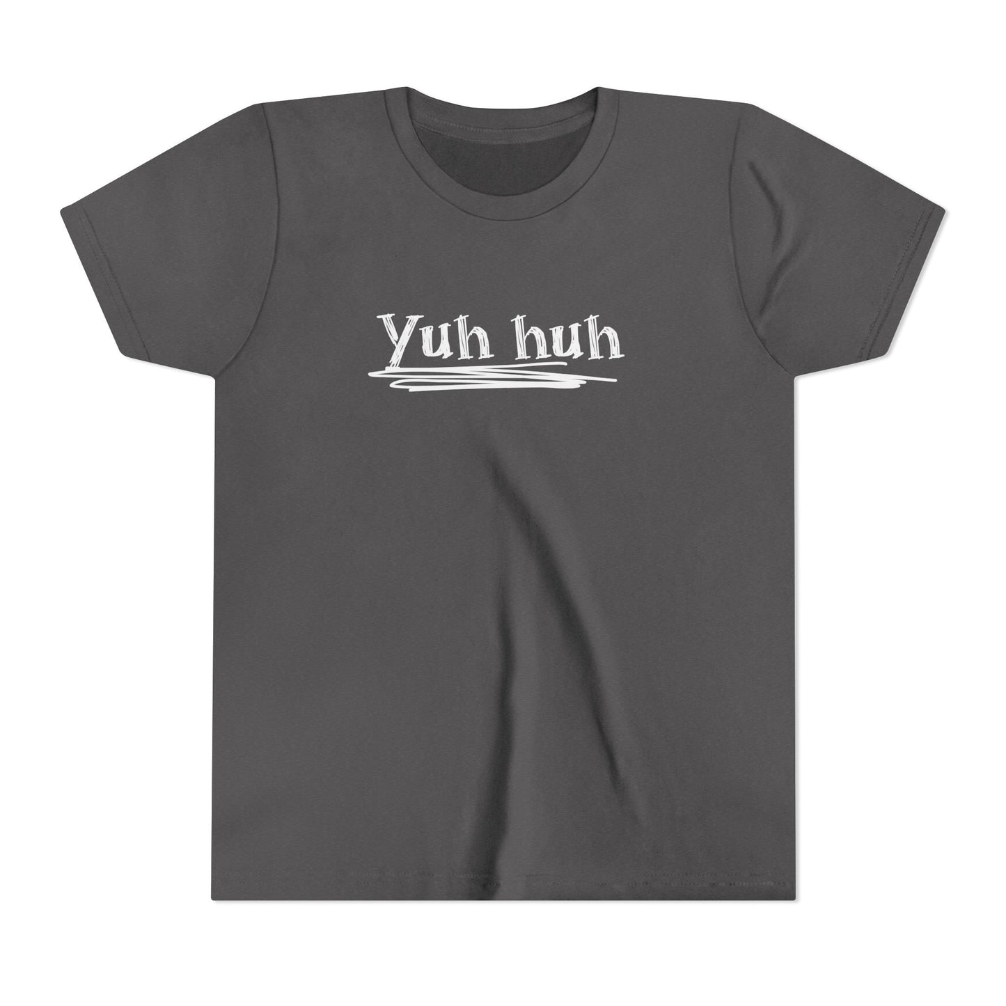 Yuh huh - Attitude, Youth Short Sleeve Tee