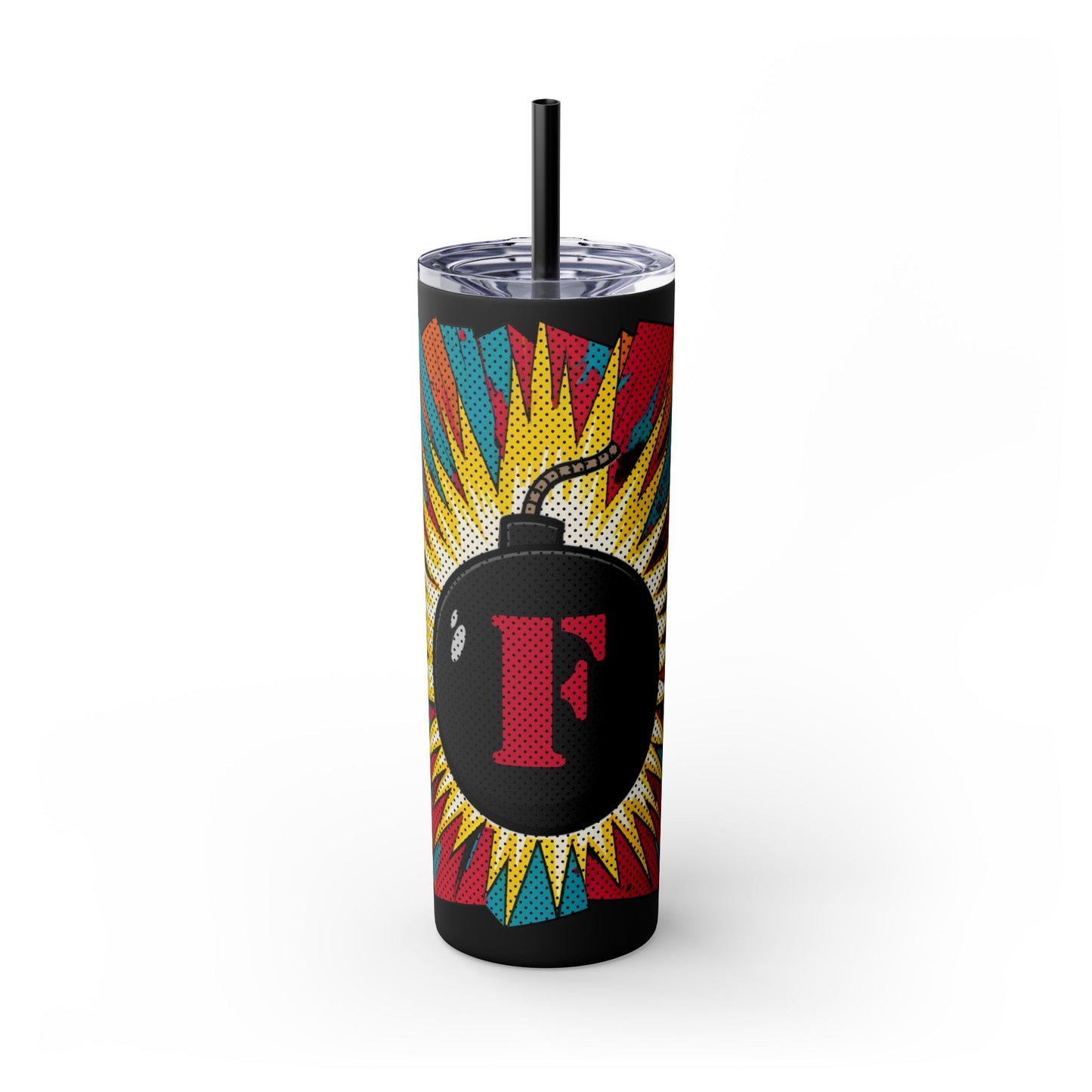 Explosive F-Bomb - Attitude, Skinny Tumbler with Straw - 20oz for Drinks