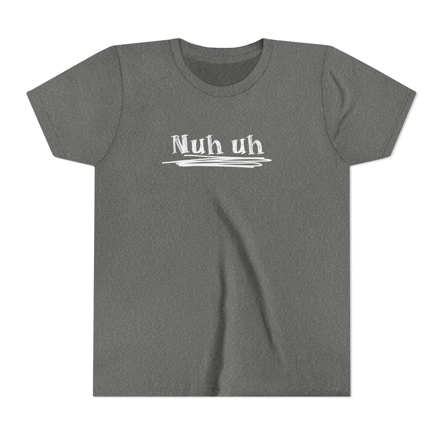 Nuh Uh - Attitude, Youth Short Sleeve Tee