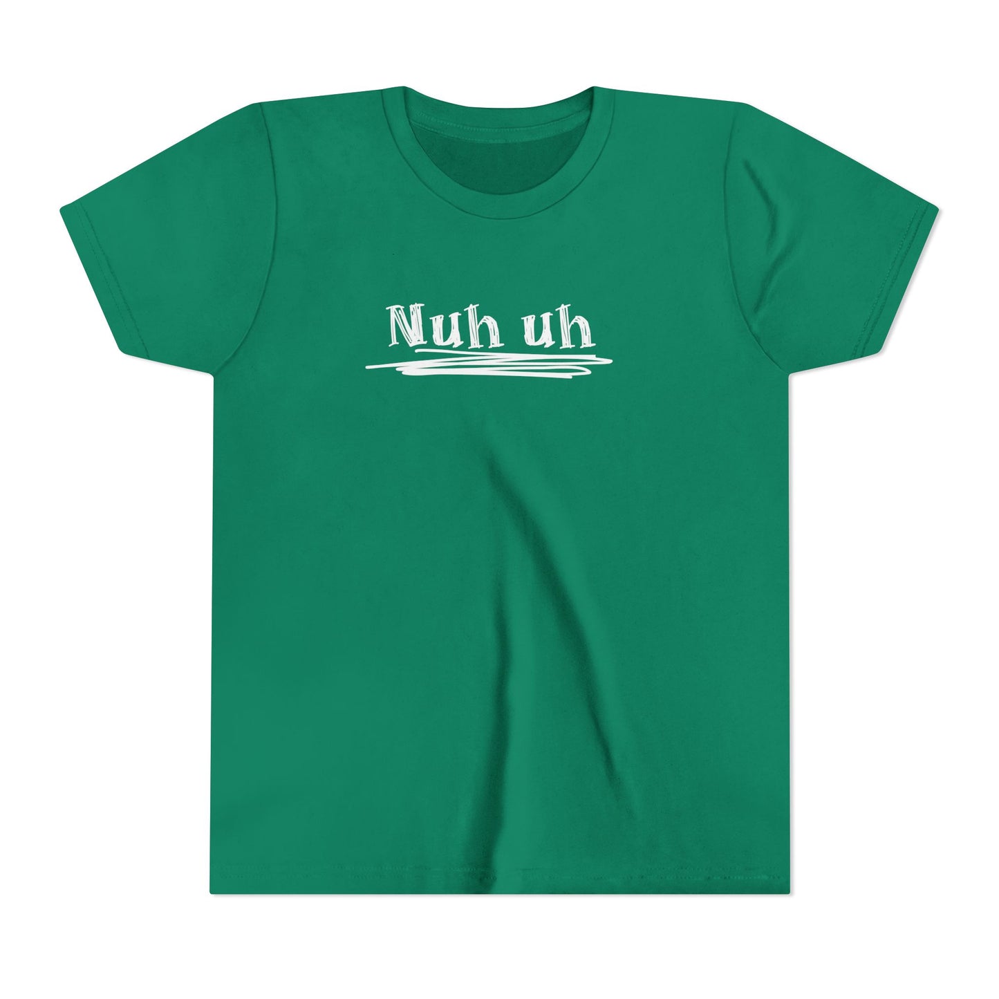 Nuh Uh - Attitude, Youth Short Sleeve Tee