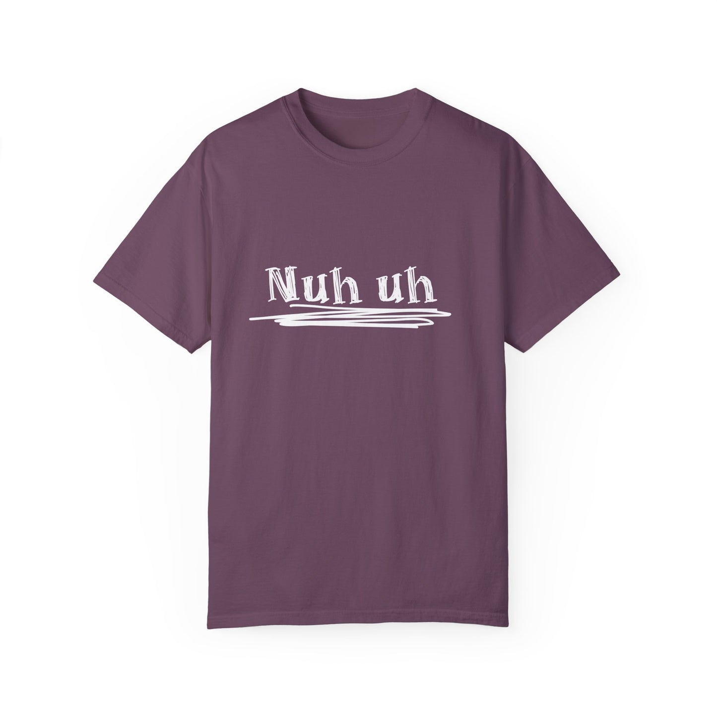 Nuh Uh - Attitude, Adult Short Sleeve Tee