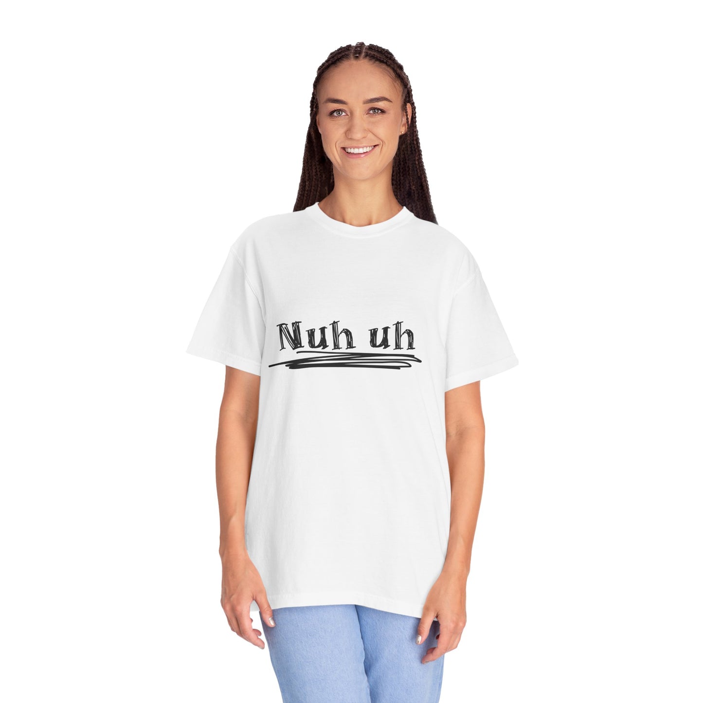 Nuh Uh - Attitude, Adult Short Sleeve Tee